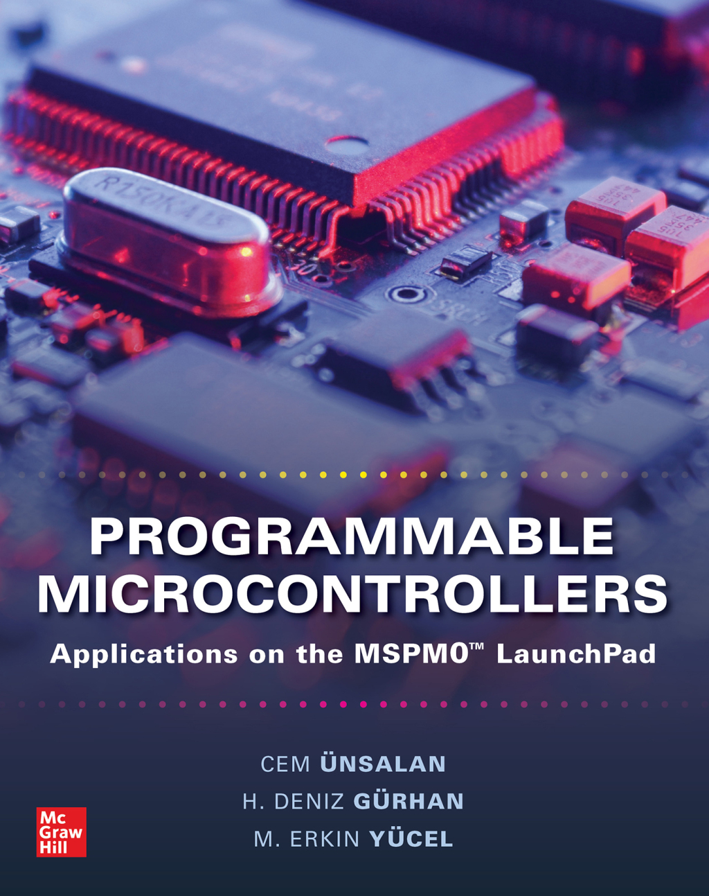Programmable Microcontrollers: Applications on the MSPM0 LaunchPad 1st Edition â€“ PDF/EPUB Version Downloadable