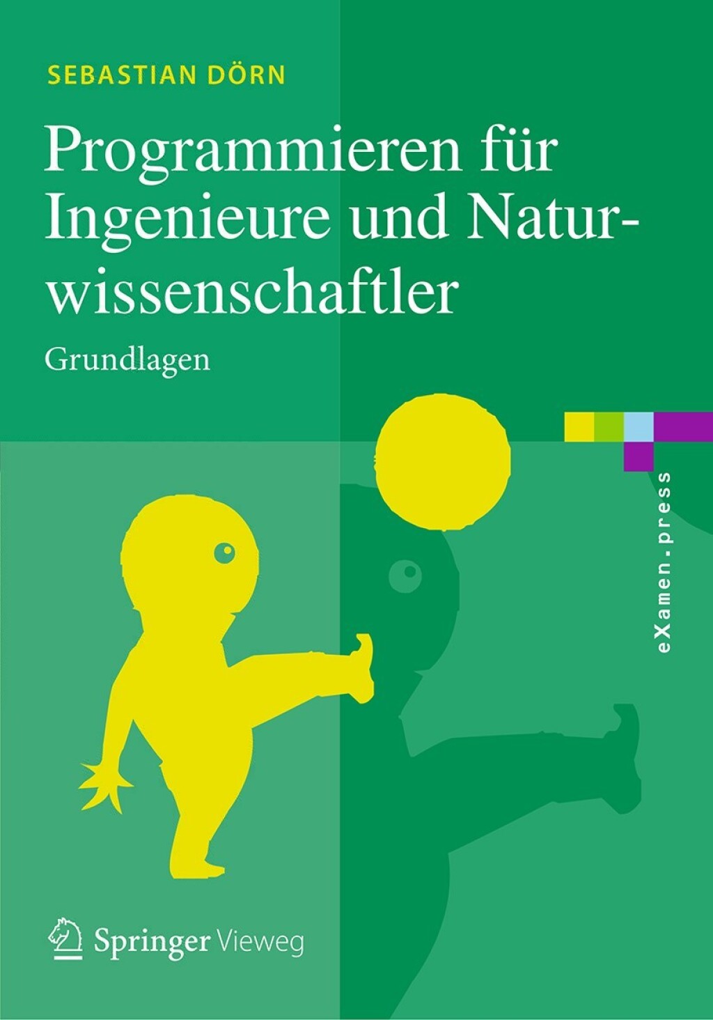 Programmieren fÃ¼r Ingenieure und Naturwissenschaftler Grundlagen  â€“ PDF/EPUB Version Downloadable