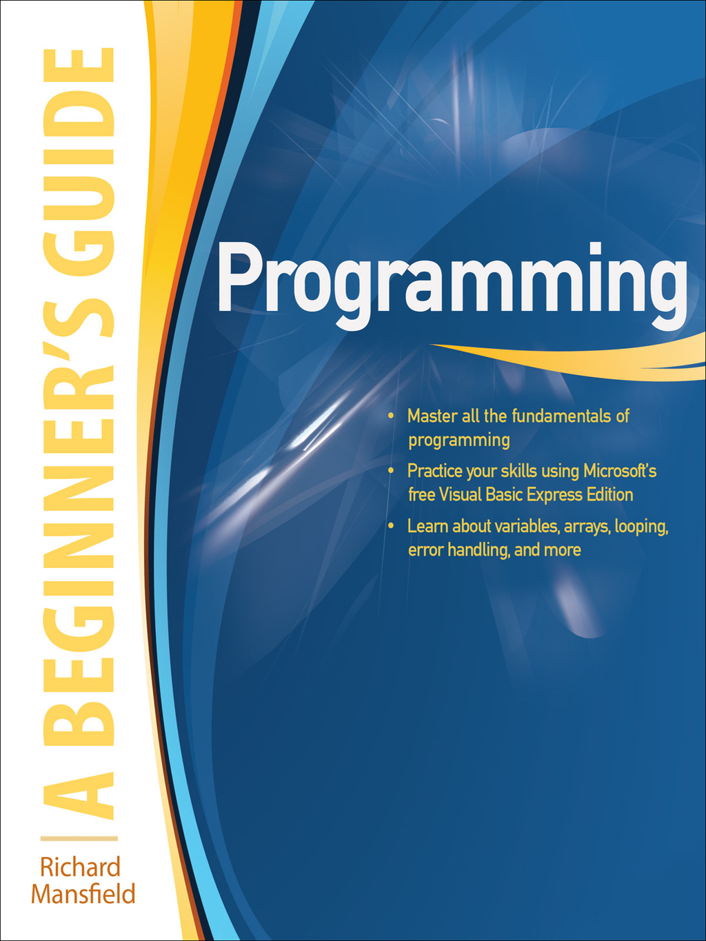 Programming A Beginner's Guide 1st Edition â€“ PDF/EPUB Version Downloadable