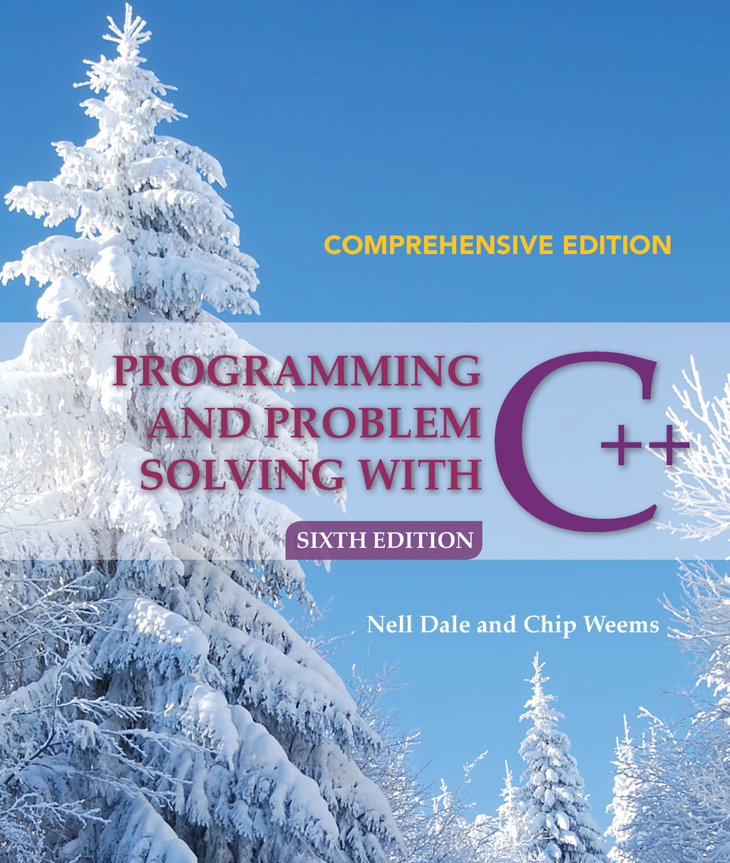 Programming and Problem Solving with C++: Comprehensive Comprehensive 6th Edition â€“ PDF/EPUB Version Downloadable