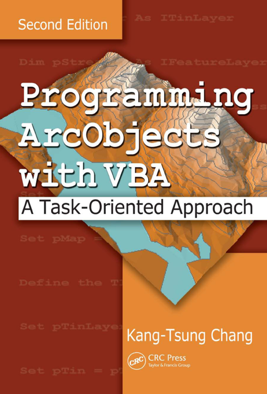 Programming ArcObjects with VBA A Task-Oriented Approach, Second Edition 2nd Edition â€“ PDF/EPUB Version Downloadable