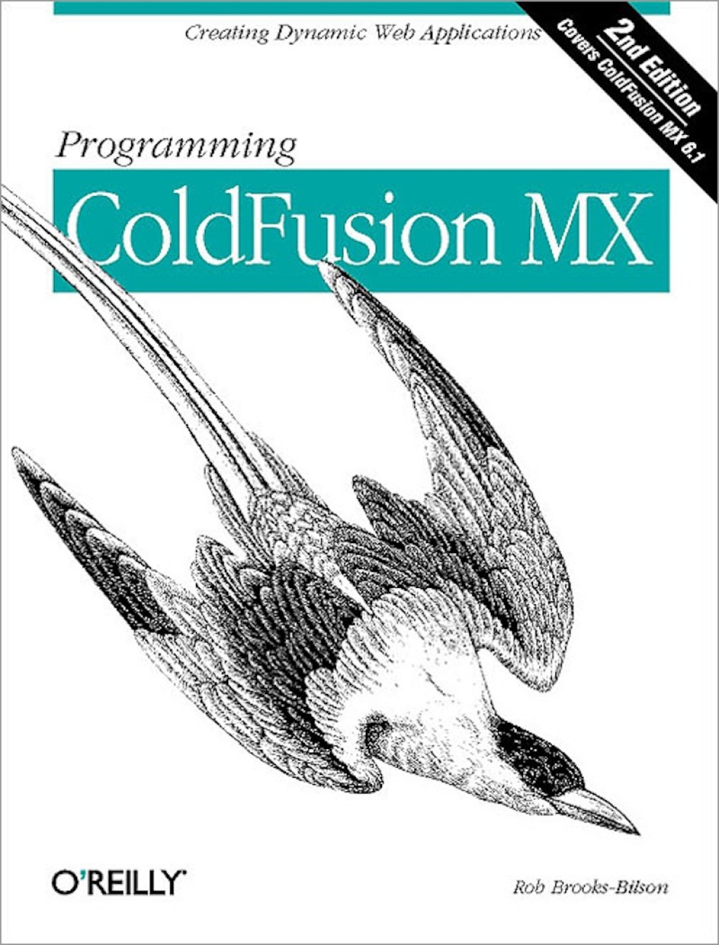 Programming ColdFusion MX Creating Dynamic Web Applications 2nd Edition â€“ PDF/EPUB Version Downloadable