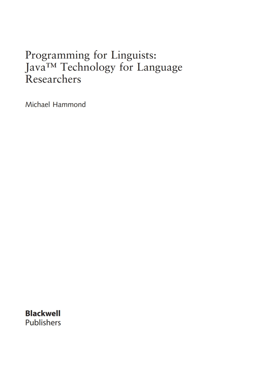 Programming for Linguists Java Technology for Language Researchers 1st Edition â€“ PDF/EPUB Version Downloadable