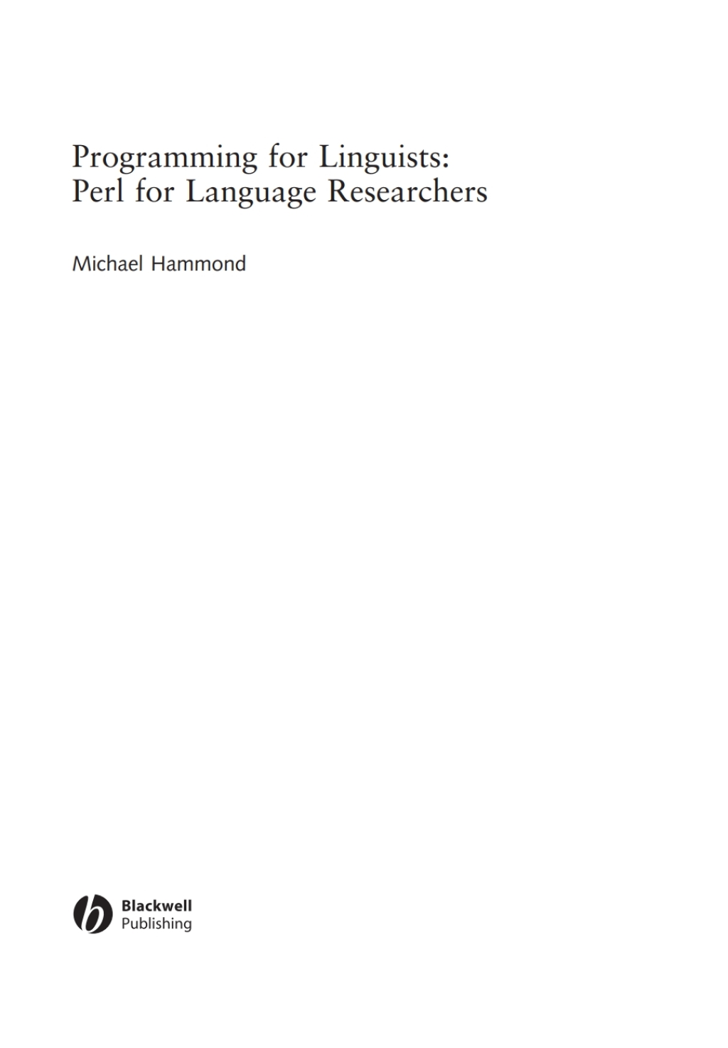 Programming for Linguists Perl for Language Researchers 1st Edition â€“ PDF/EPUB Version Downloadable