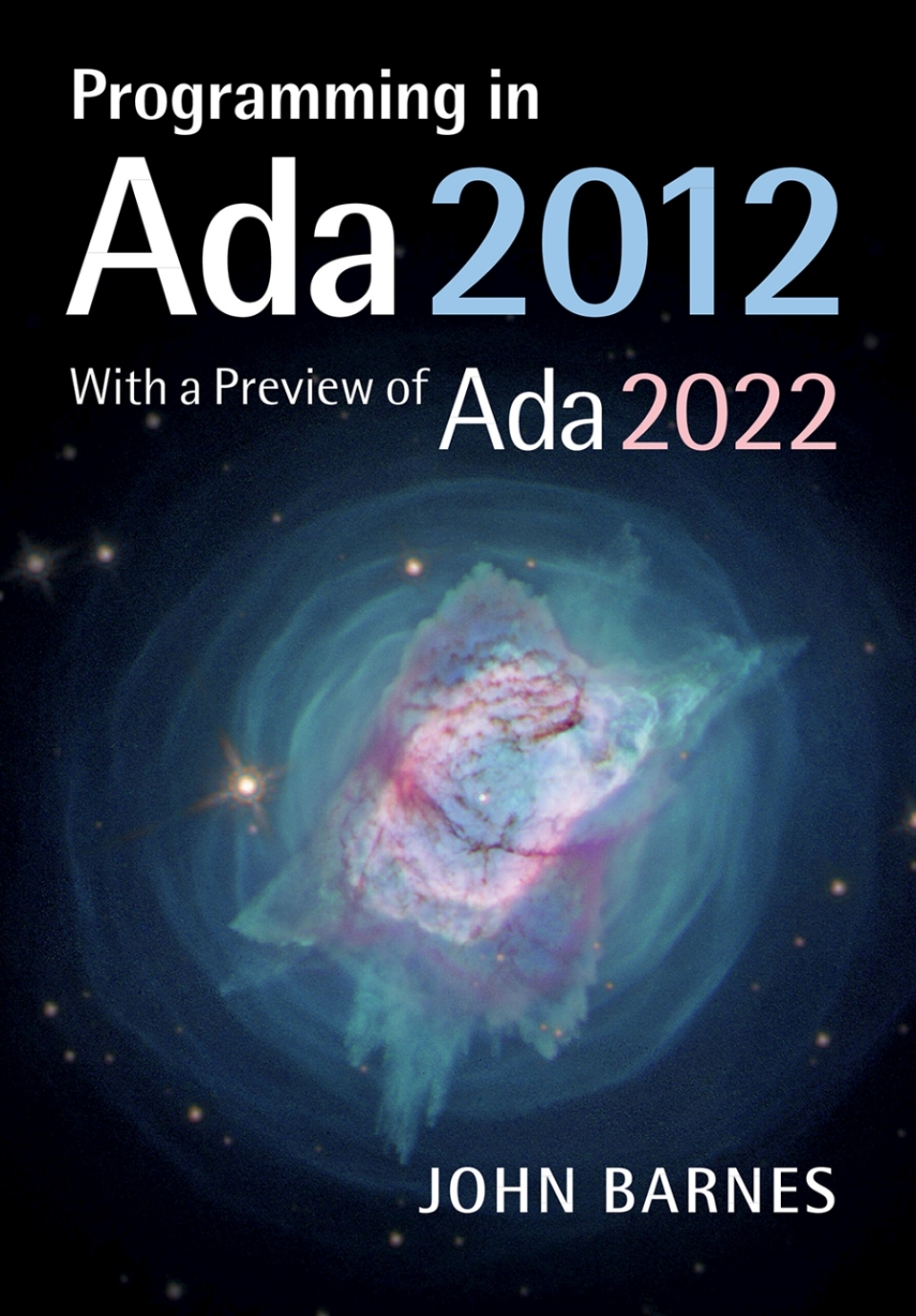 Programming in Ada 2012 with a Preview of Ada 2022 2nd Edition â€“ PDF/EPUB Version Downloadable