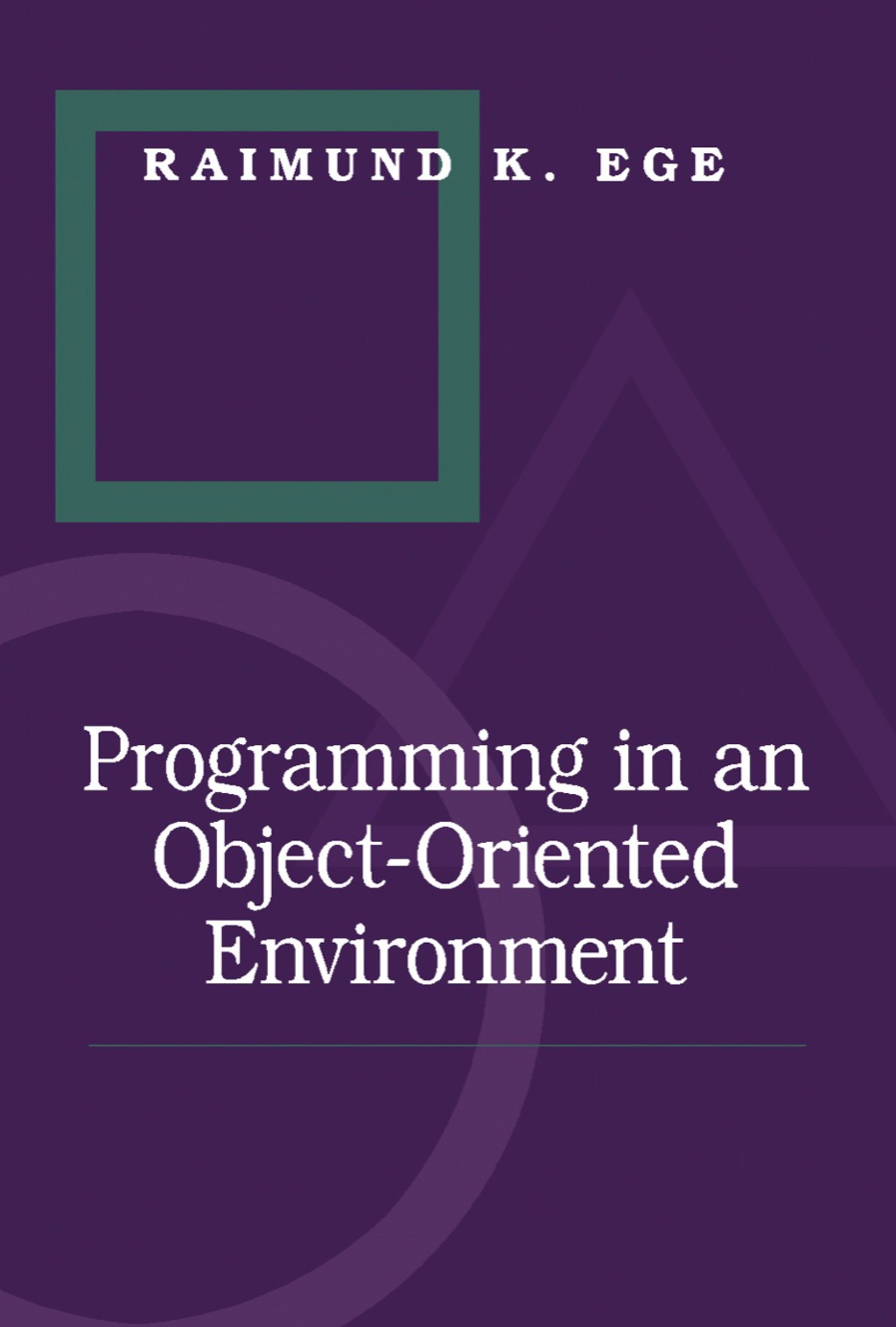 Programming in an Object-Oriented Environment  â€“ PDF/EPUB Version Downloadable
