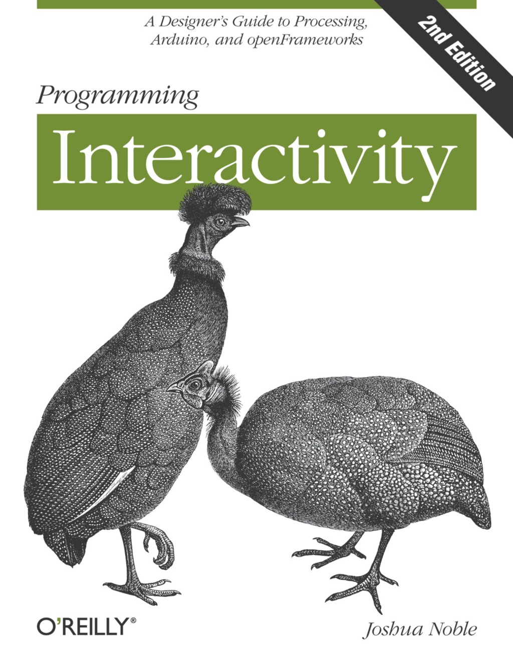 Programming Interactivity A Designer's Guide to Processing, Arduino, and openFrameworks 2nd Edition – PDF/EPUB Version Downloadable Programming Interactivity A Designer's Guide to Processing, Arduino, and openFrameworks 2nd Edition – PDF/EPUB Version Downloadable - Image 1