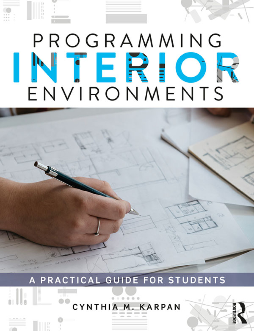 Programming Interior Environments A Practical Guide for Students 1st Edition â€“ PDF/EPUB Version Downloadable