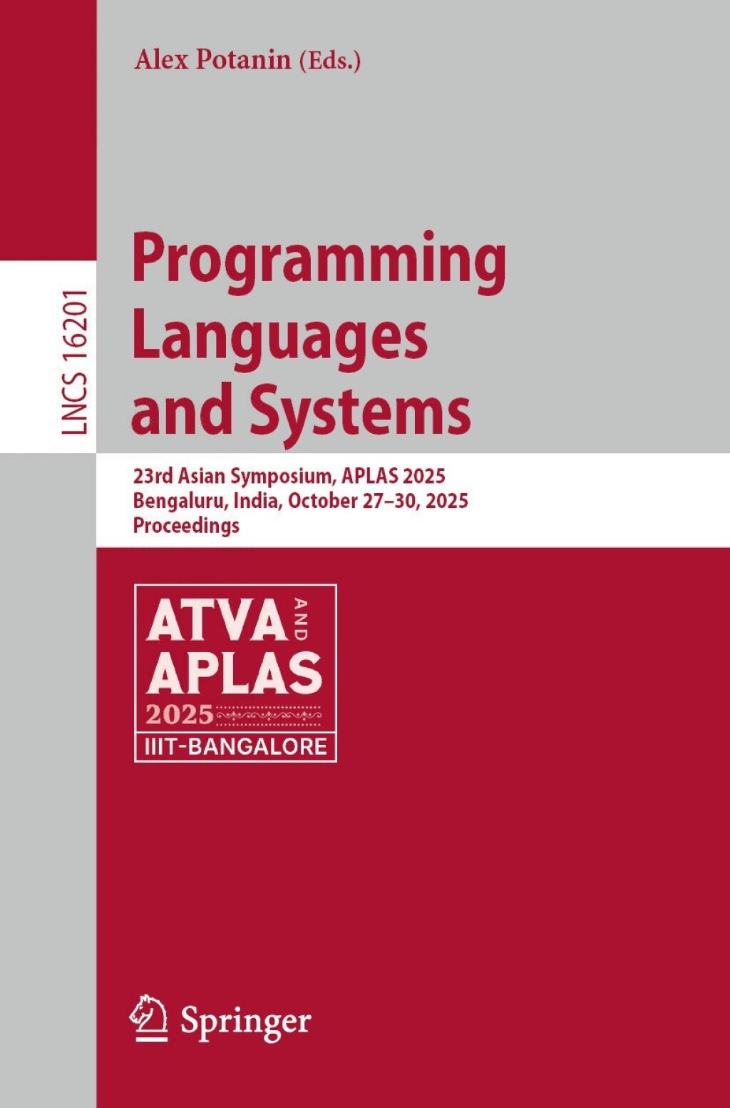 Programming Languages and Systems 23rd Asian Symposium, APLAS 2025, Bengaluru, India, October 27â€“30, 2025, Proceedings  â€“ PDF/EPUB Version Downloadable