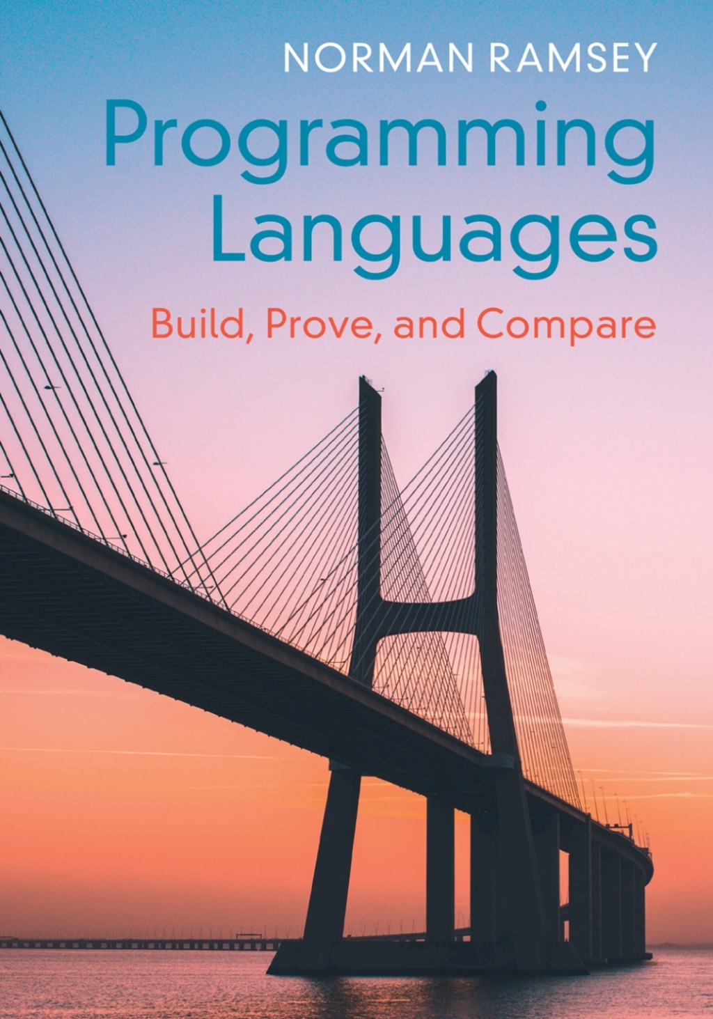 Programming Languages Build, Prove, and Compare  â€“ PDF/EPUB Version Downloadable