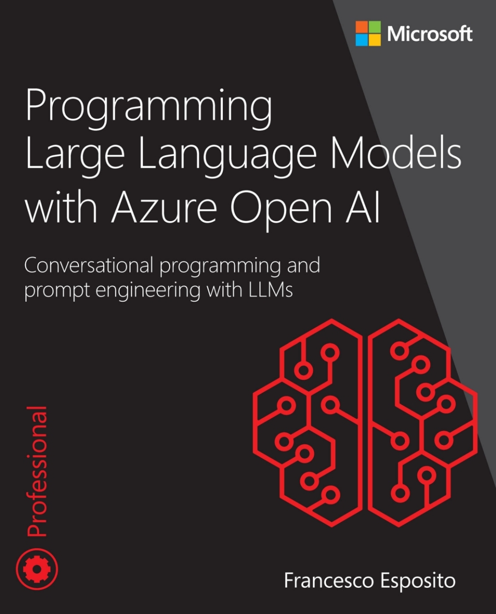 Programming Large Language Models with Azure Open AI Conversational programming and prompt engineering with LLMs 1st Edition â€“ PDF/EPUB Version Downloadable