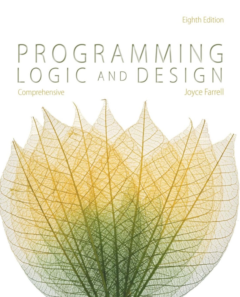 Programming Logic and Design, Comprehensive 8th Edition â€“ PDF/EPUB Version Downloadable