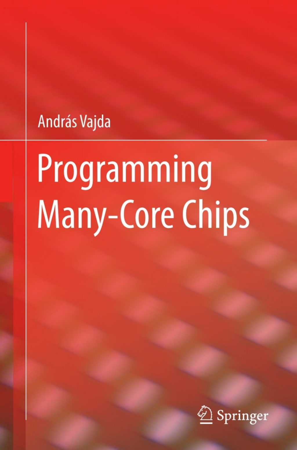 Programming Many-Core Chips  â€“ PDF/EPUB Version Downloadable