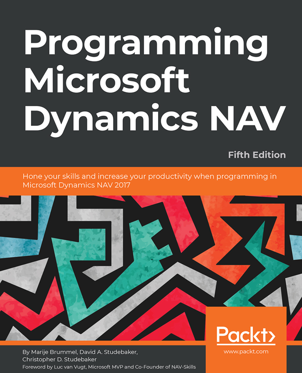 Programming Microsoft Dynamics NAV - Fifth Edition Hone your skills and increase your productivity when programming in Microsoft Dynamics NAV 2017, 5th Edition 5th Edition â€“ PDF/EPUB Version Downloadable