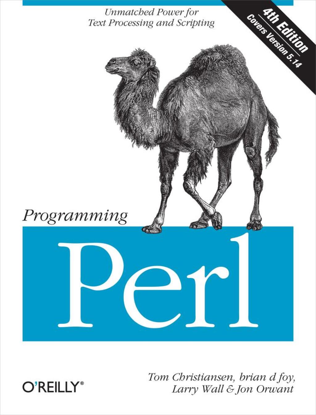 Programming Perl Unmatched power for text processing and scripting 4th Edition â€“ PDF/EPUB Version Downloadable