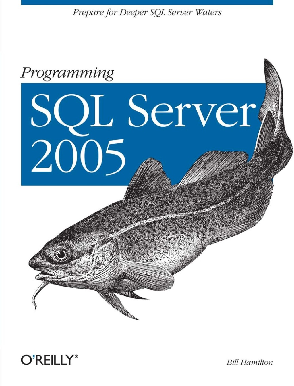 Programming SQL Server 2005 1st Edition â€“ PDF/EPUB Version Downloadable