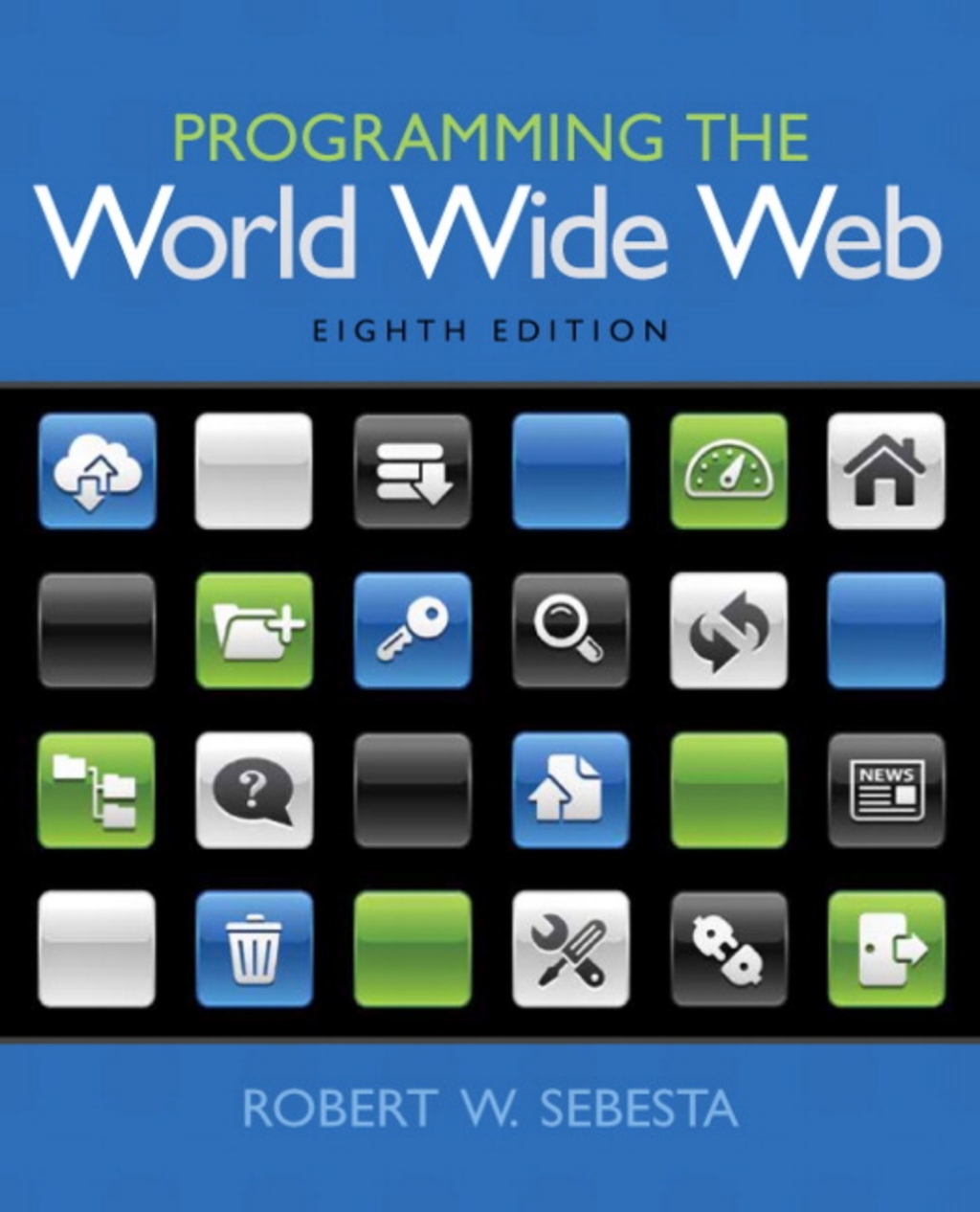 Programming the World Wide Web (Pearson+) 8th Edition â€“ PDF/EPUB Version Downloadable