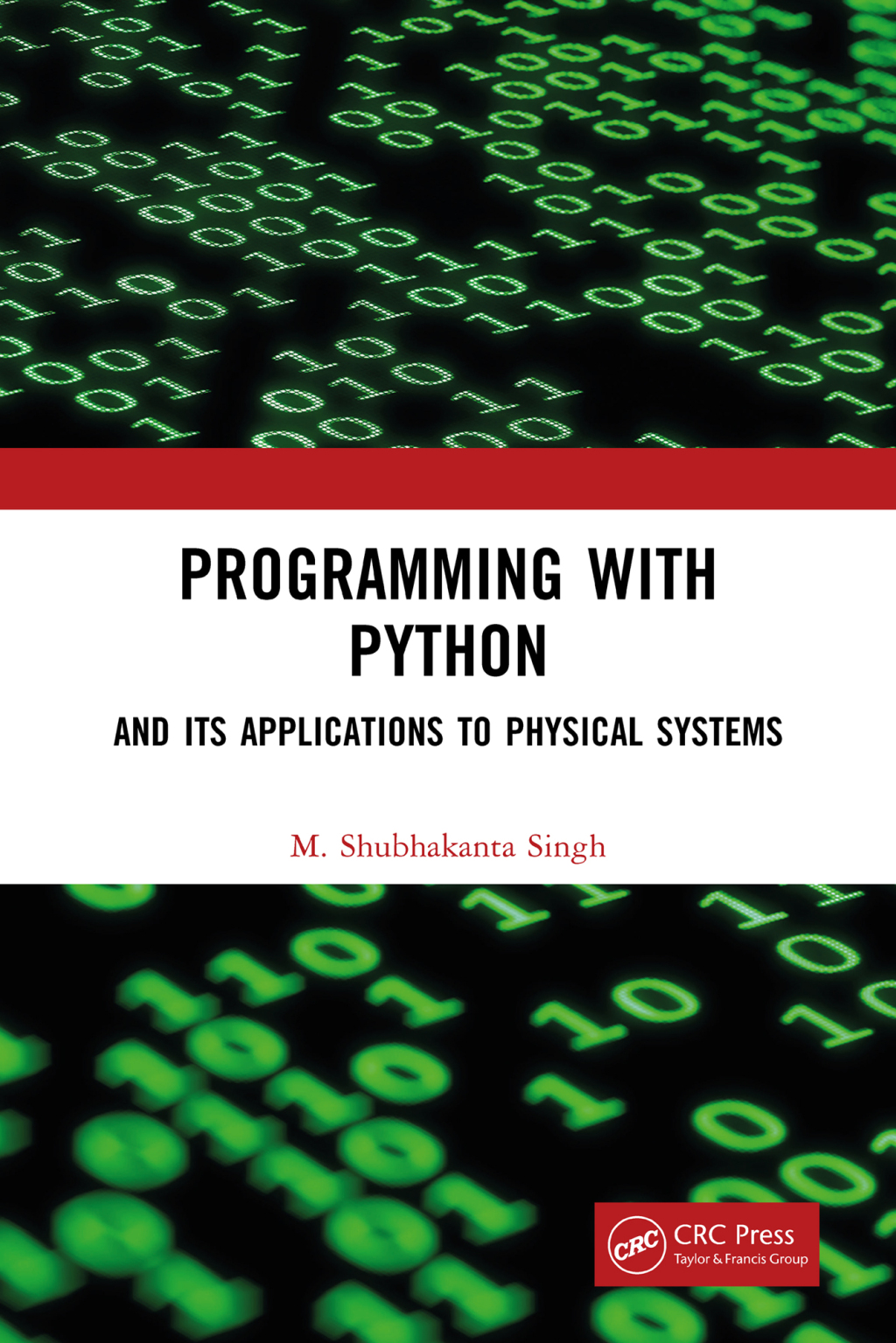 Programming with Python And Its Applications to Physical Systems 1st Edition â€“ PDF/EPUB Version Downloadable