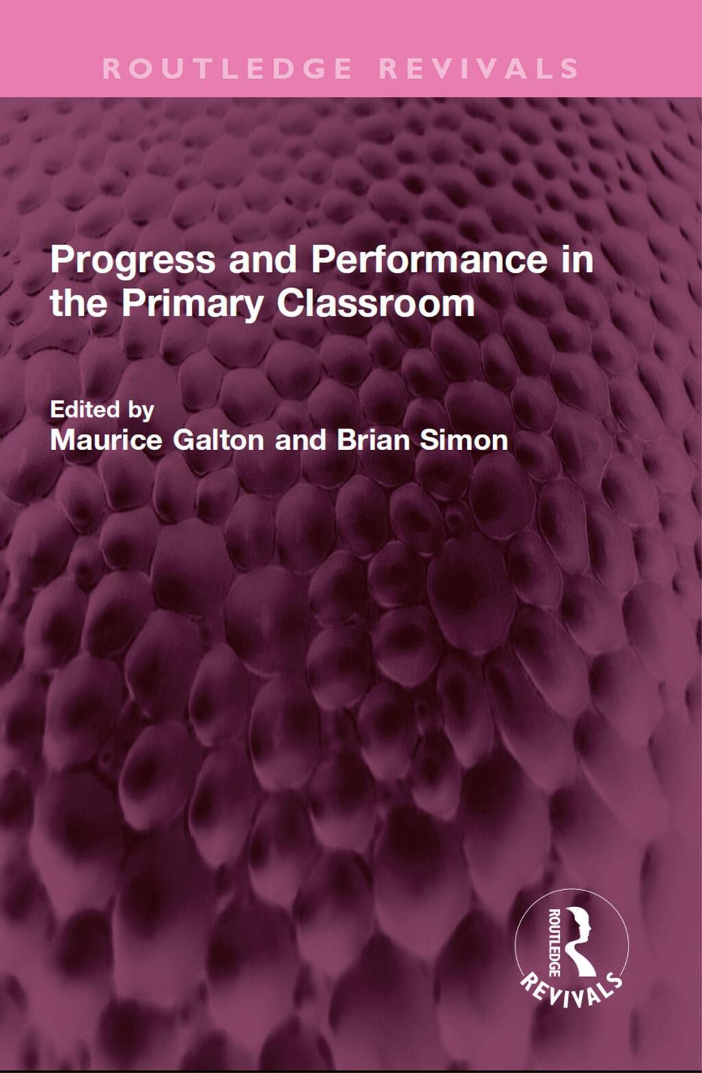 Progress and Performance in the Primary Classroom 1st Edition â€“ PDF/EPUB Version Downloadable