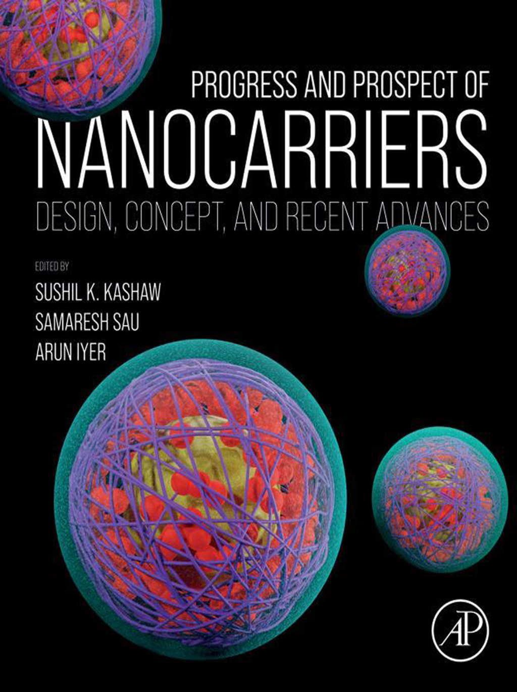 Progress and Prospect of Nanocarriers Design, Concept, and Recent Advances 1st Edition â€“ PDF/EPUB Version Downloadable