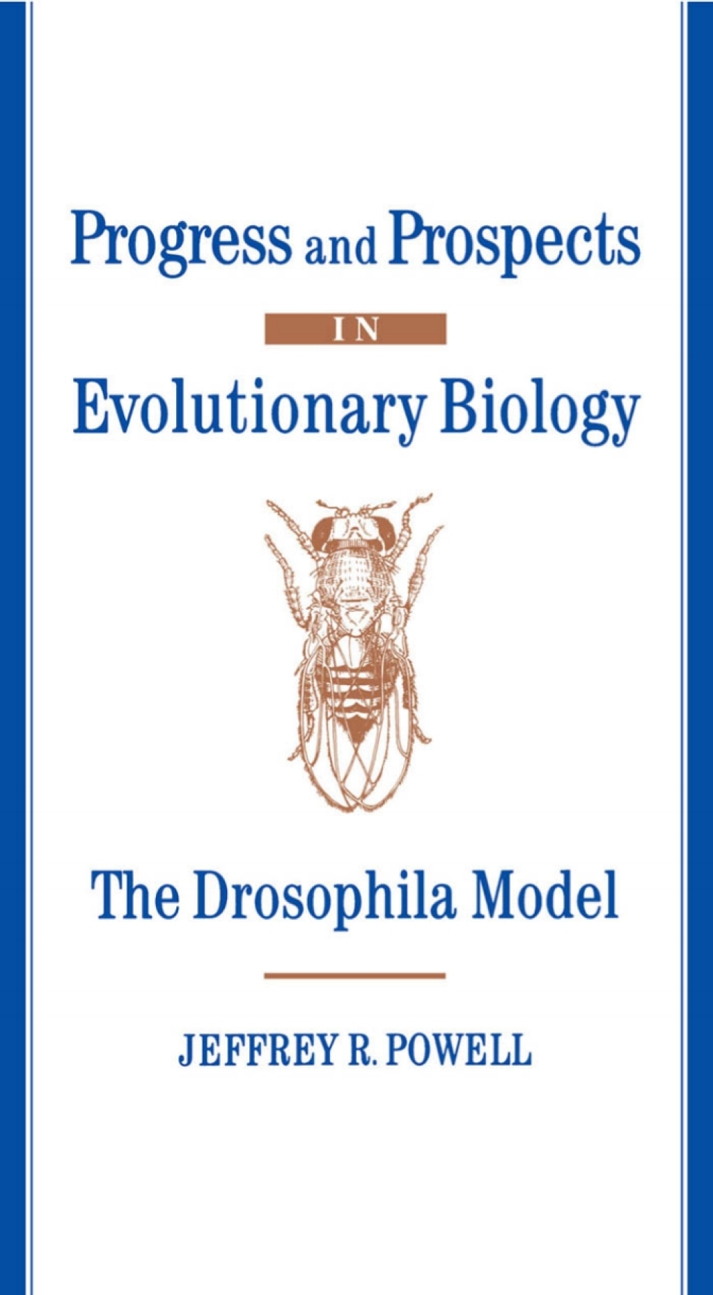 Progress and Prospects in Evolutionary Biology The Drosophila Model  â€“ PDF/EPUB Version Downloadable