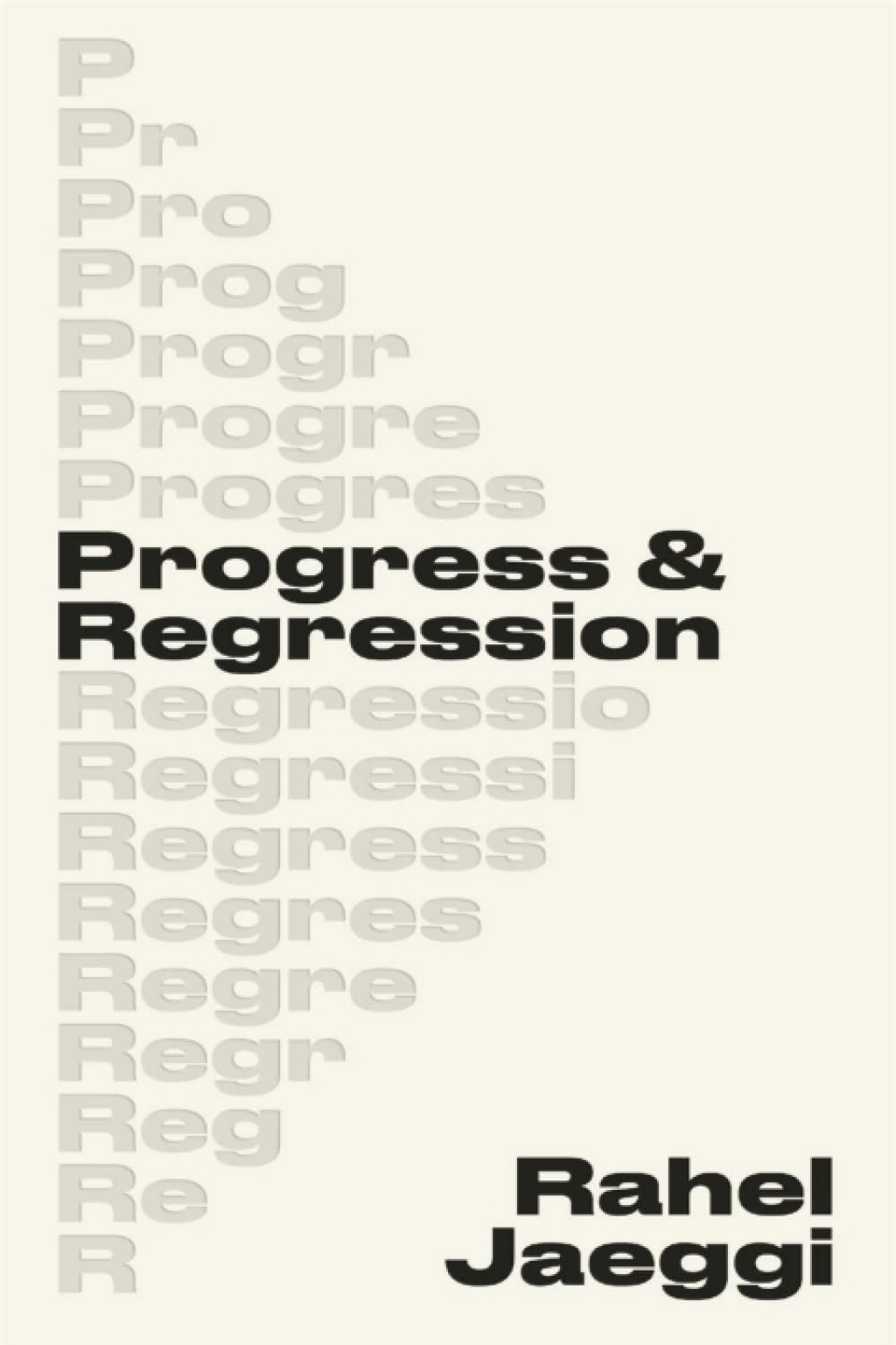 Progress and Regression  â€“ PDF/EPUB Version Downloadable