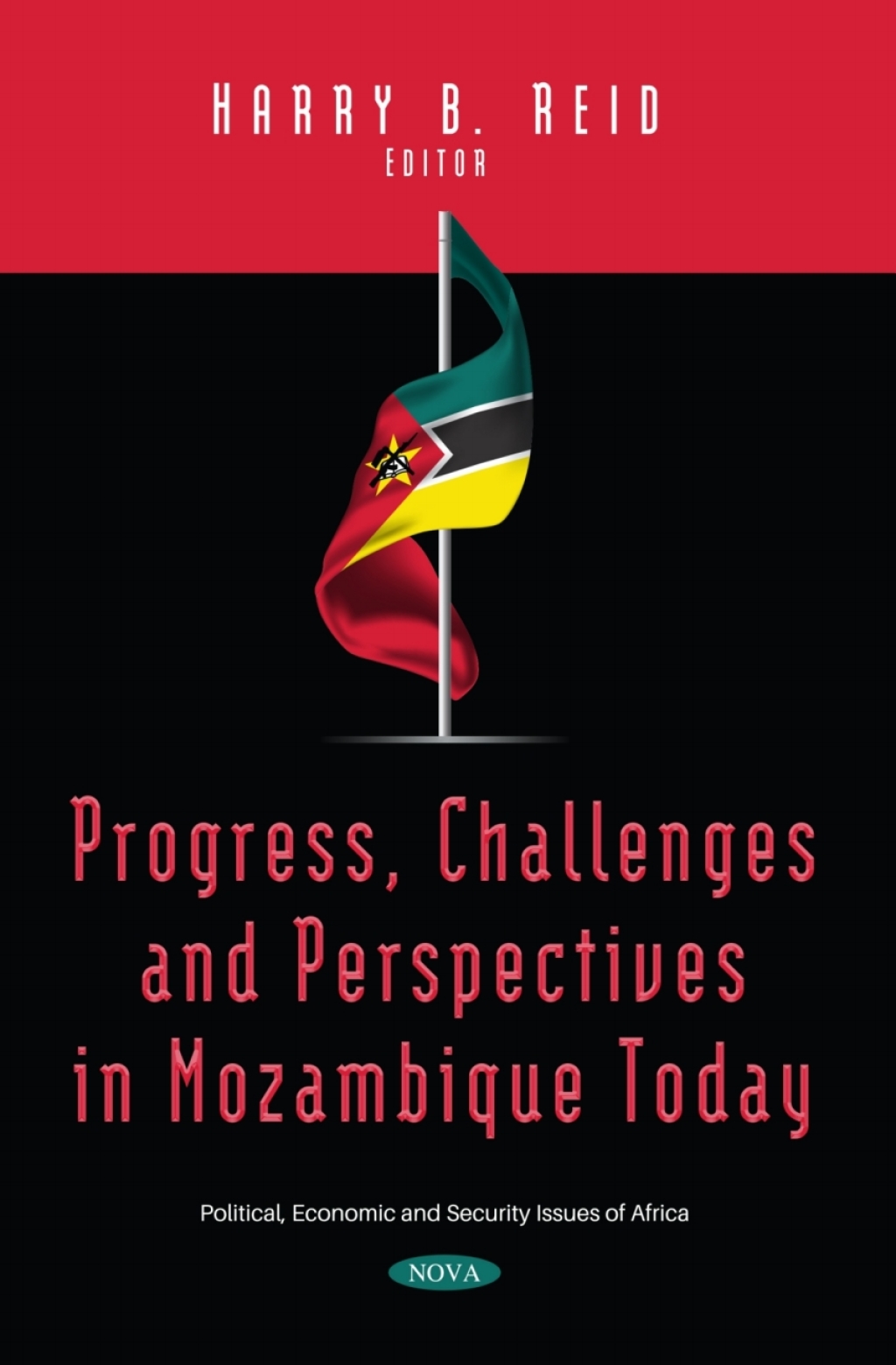 Progress, Challenges and Perspectives in Mozambique Today  â€“ PDF/EPUB Version Downloadable