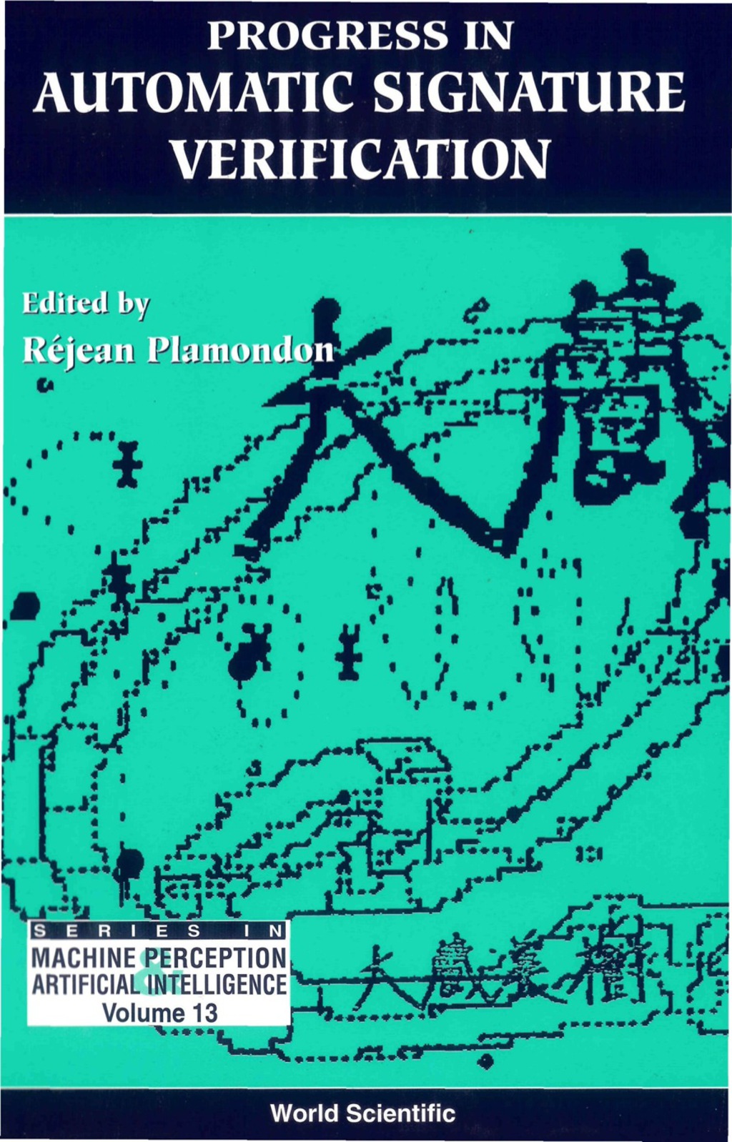 Progress In Automatic Signature Verification 1st Edition â€“ PDF/EPUB Version Downloadable