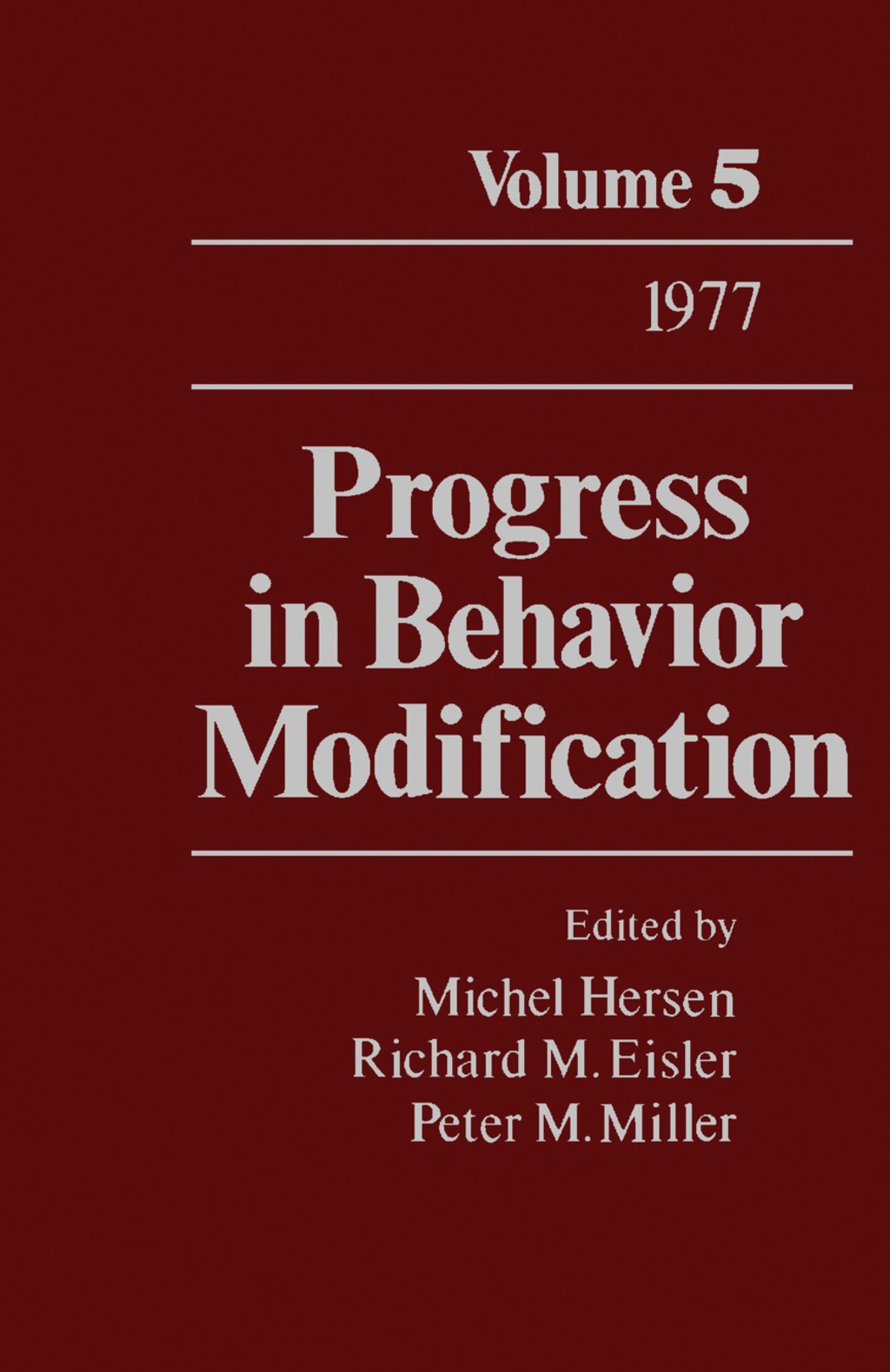 Progress in Behavior Modification Volume 5  â€“ PDF/EPUB Version Downloadable