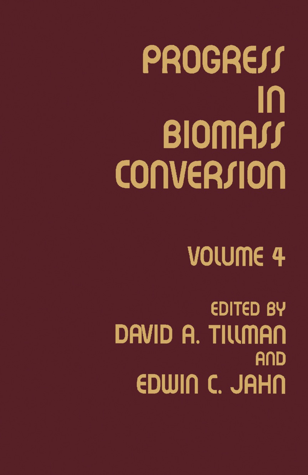 Progress in Biomass Conversion Volume 4  â€“ PDF/EPUB Version Downloadable