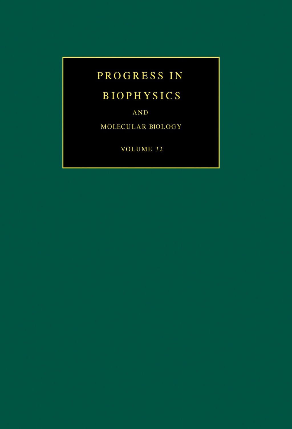 Progress in Biophysics and Molecular Biology  â€“ PDF/EPUB Version Downloadable