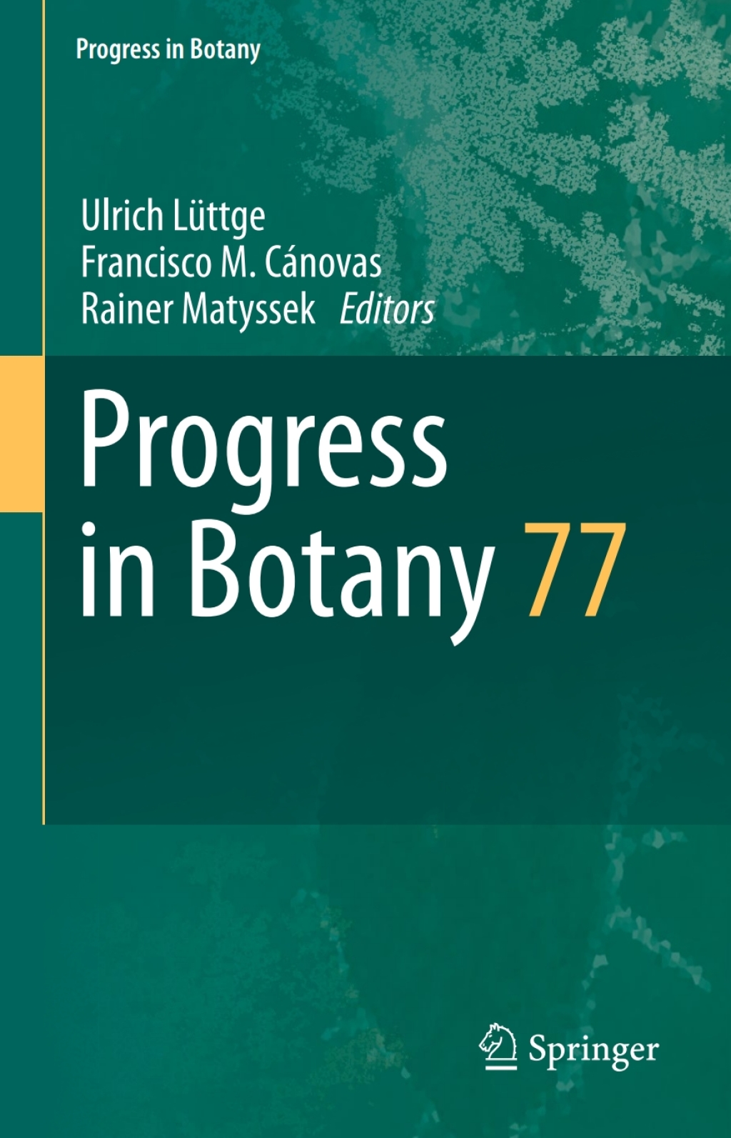 Progress in Botany 77  â€“ PDF/EPUB Version Downloadable