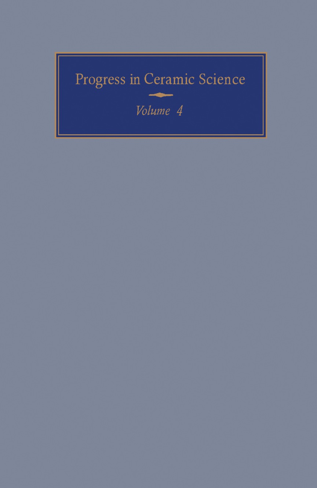 Progress in Ceramic Science  â€“ PDF/EPUB Version Downloadable