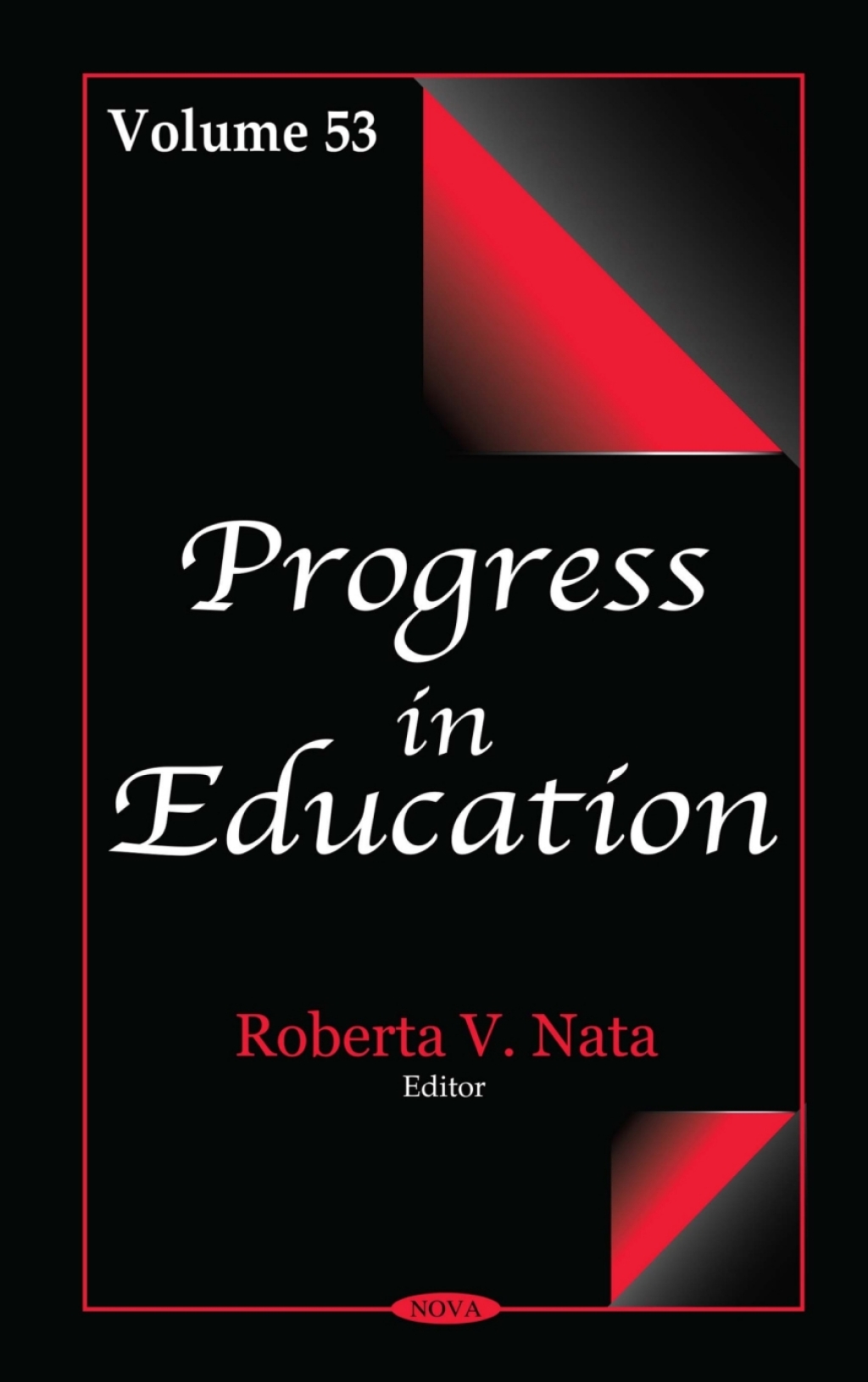 Progress in Education. Volume 53  â€“ PDF/EPUB Version Downloadable