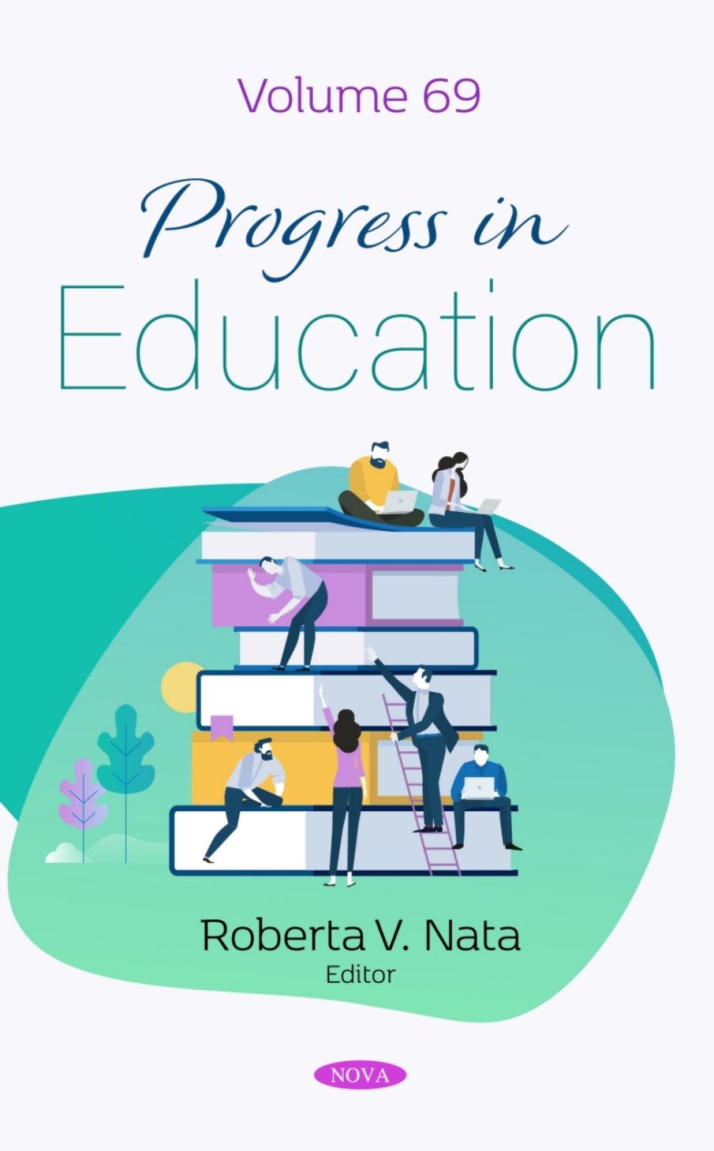 Progress in Education. Volume 69  â€“ PDF/EPUB Version Downloadable