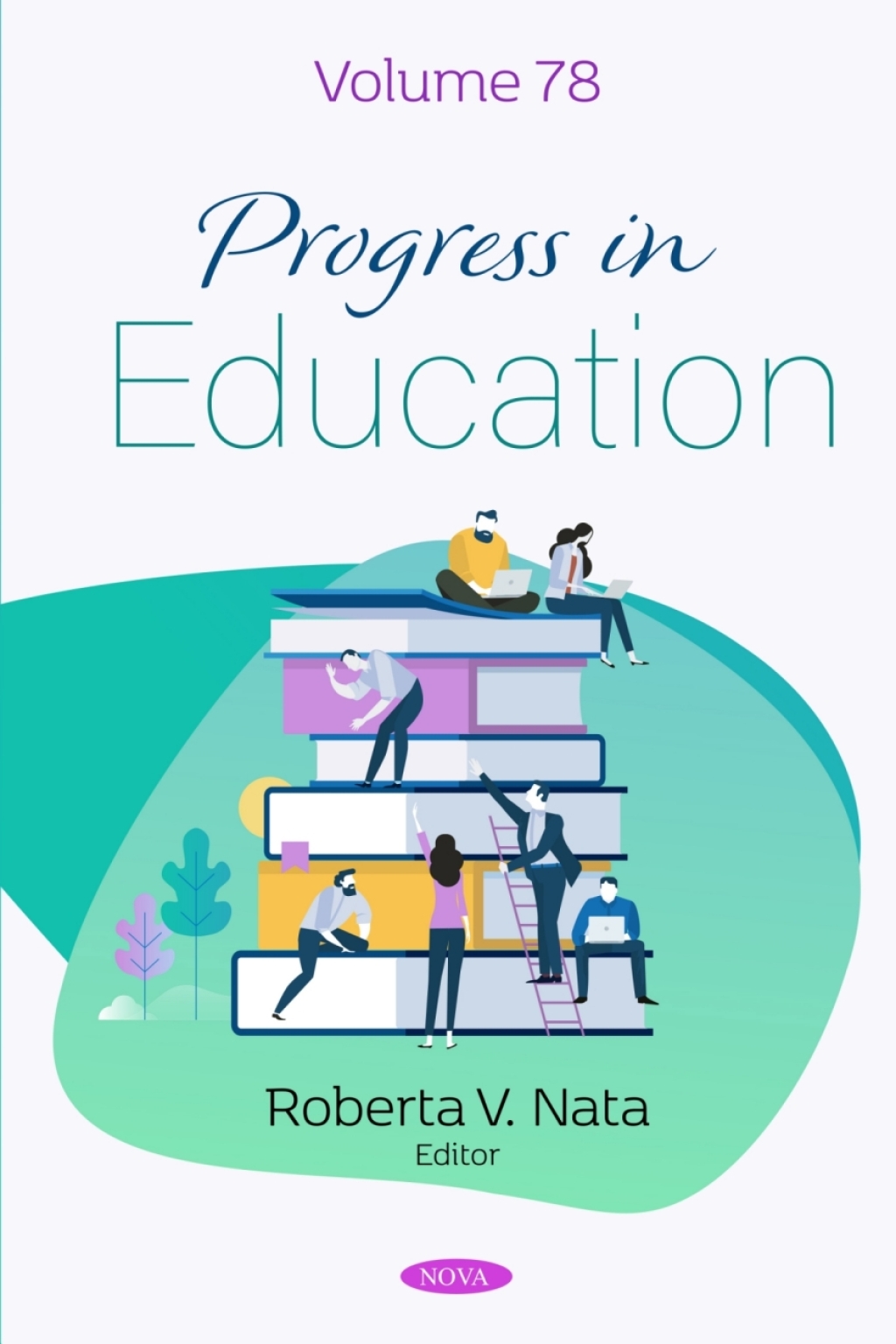 Progress in Education. Volume 78  â€“ PDF/EPUB Version Downloadable