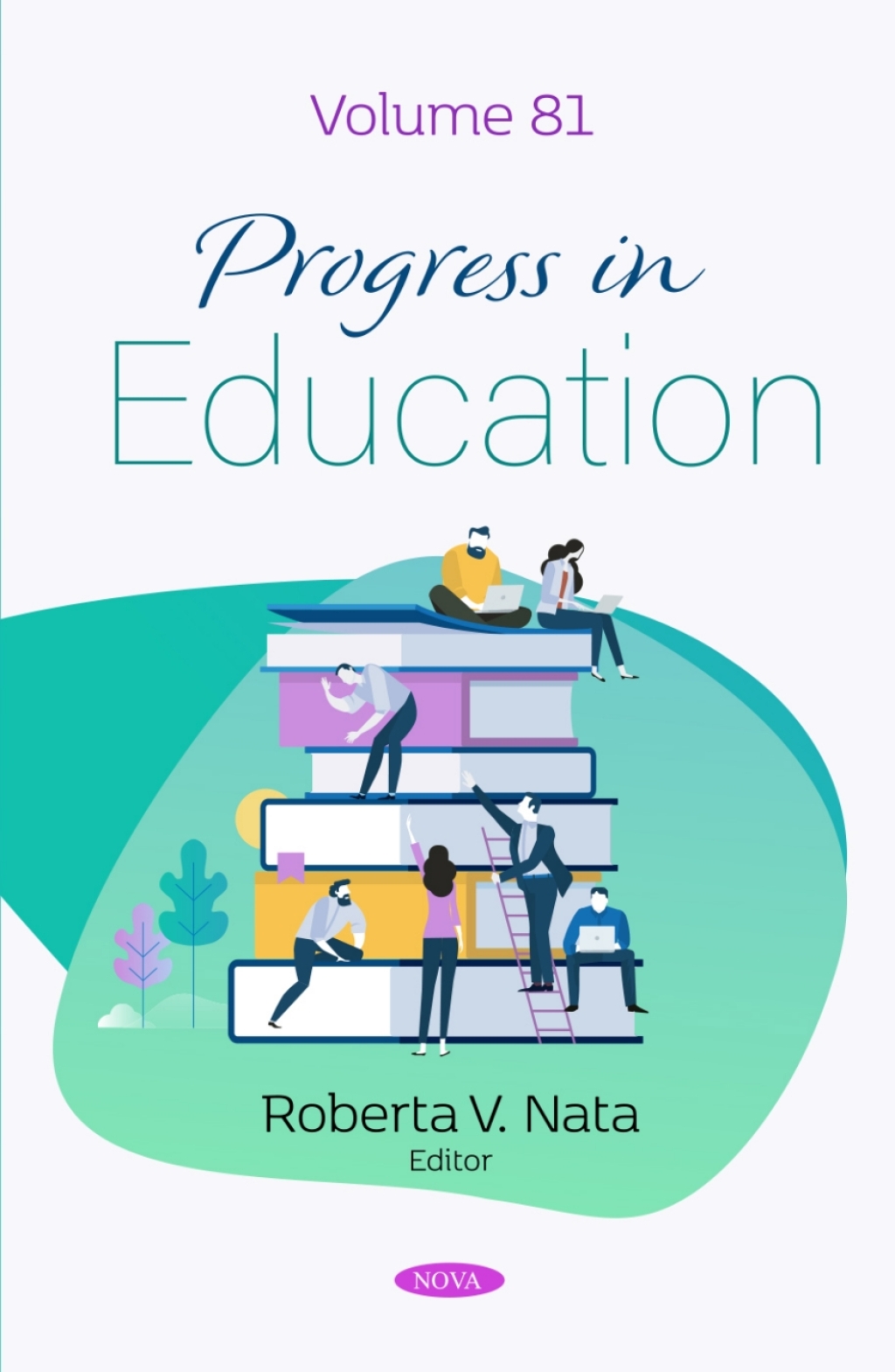 Progress in Education. Volume 81  â€“ PDF/EPUB Version Downloadable