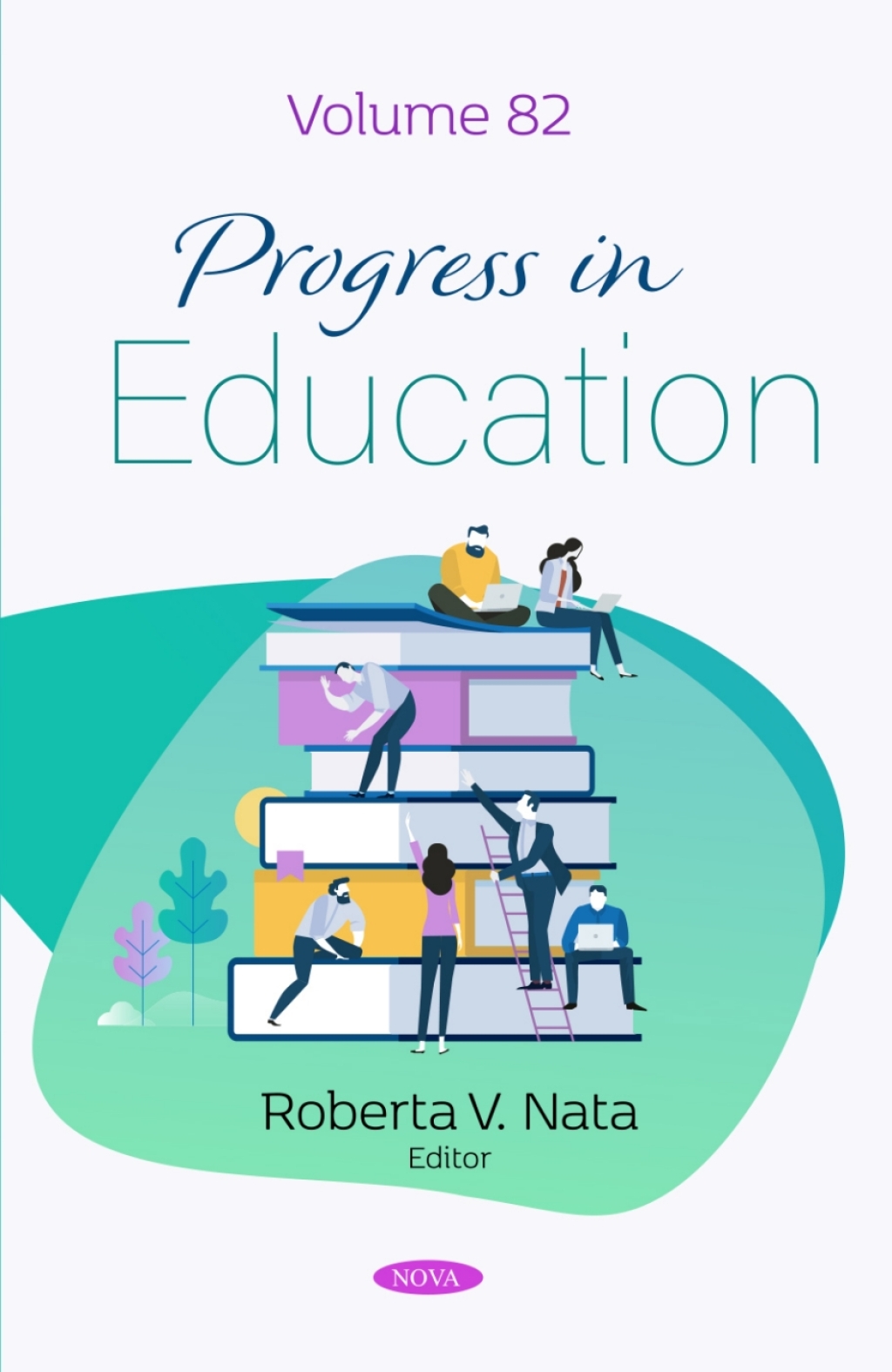 Progress in Education. Volume 82  â€“ PDF/EPUB Version Downloadable