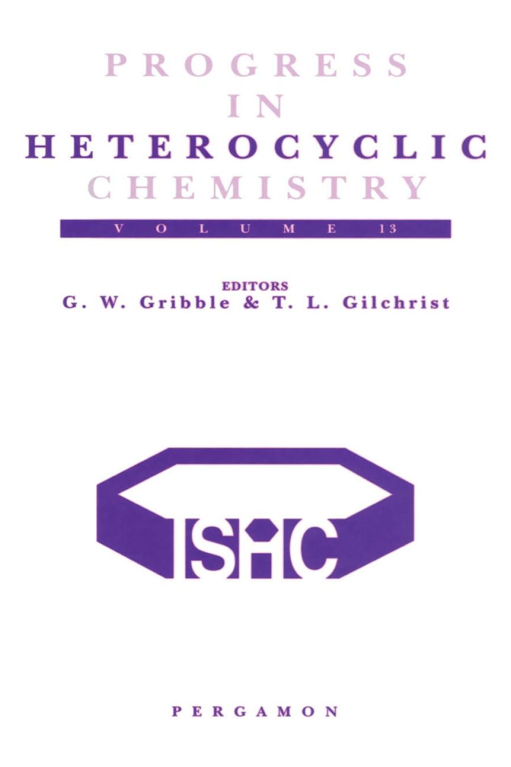 Progress in Heterocyclic Chemistry, Volume 13: A critical review of the 2000 literature preceded by two chapters on current heterocyclic topics  â€“ PDF/EPUB Version Downloadable