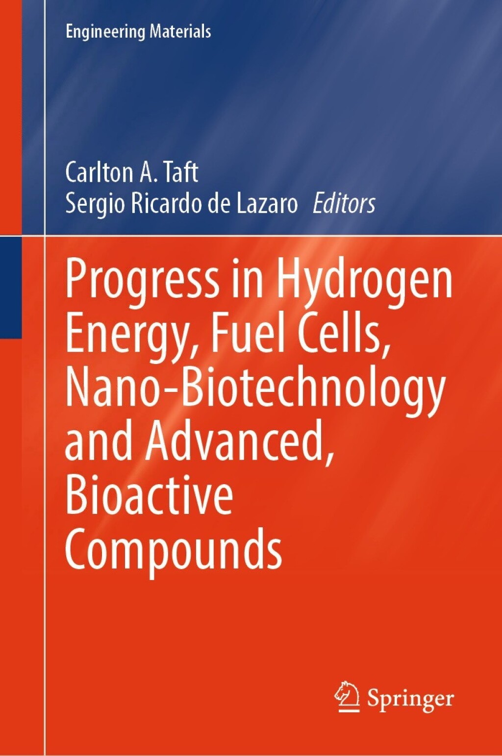 Progress in Hydrogen Energy, Fuel Cells, Nano-Biotechnology and Advanced, Bioactive Compounds  â€“ PDF/EPUB Version Downloadable