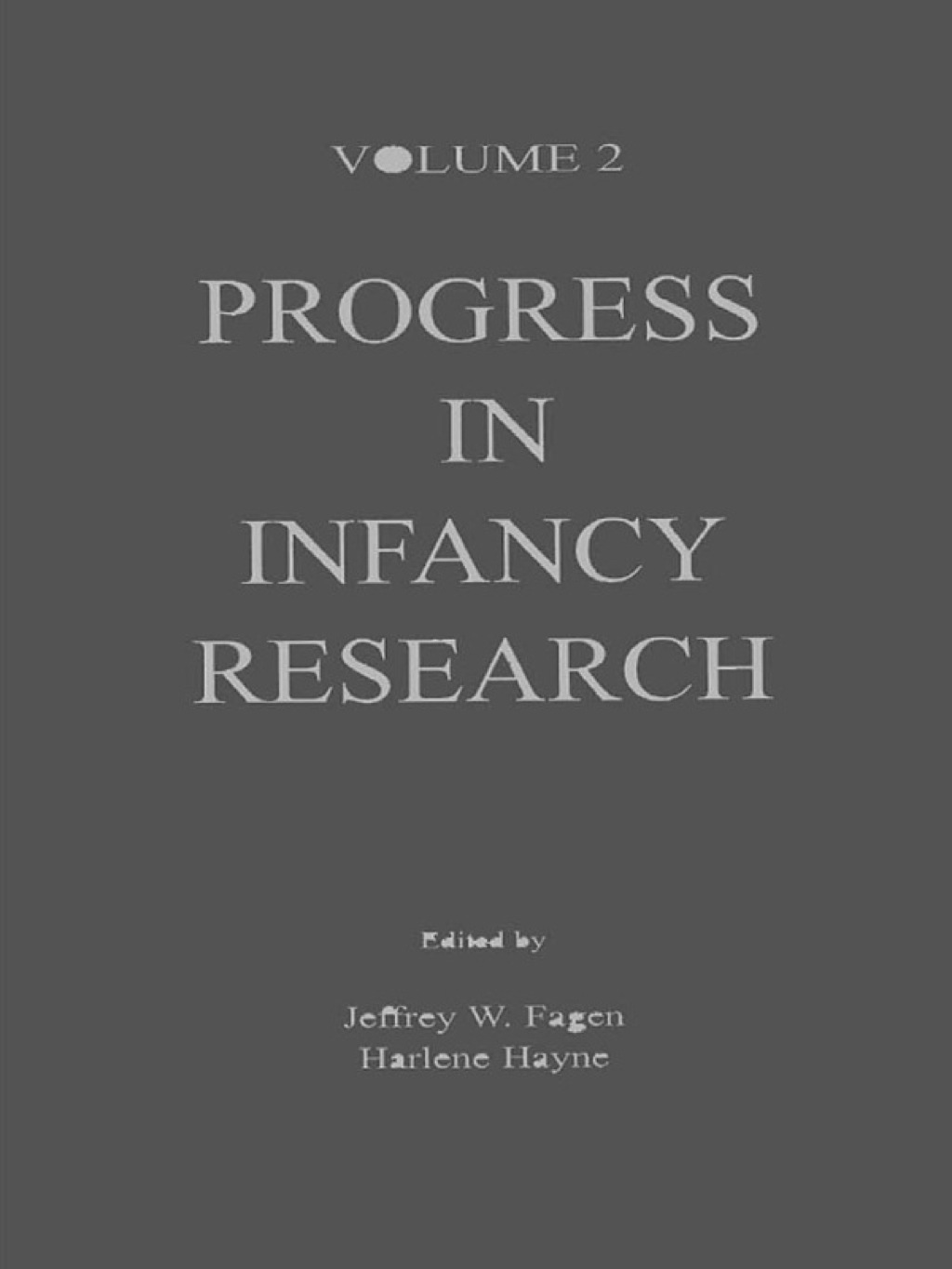 Progress in infancy Research Volume 2 1st Edition â€“ PDF/EPUB Version Downloadable