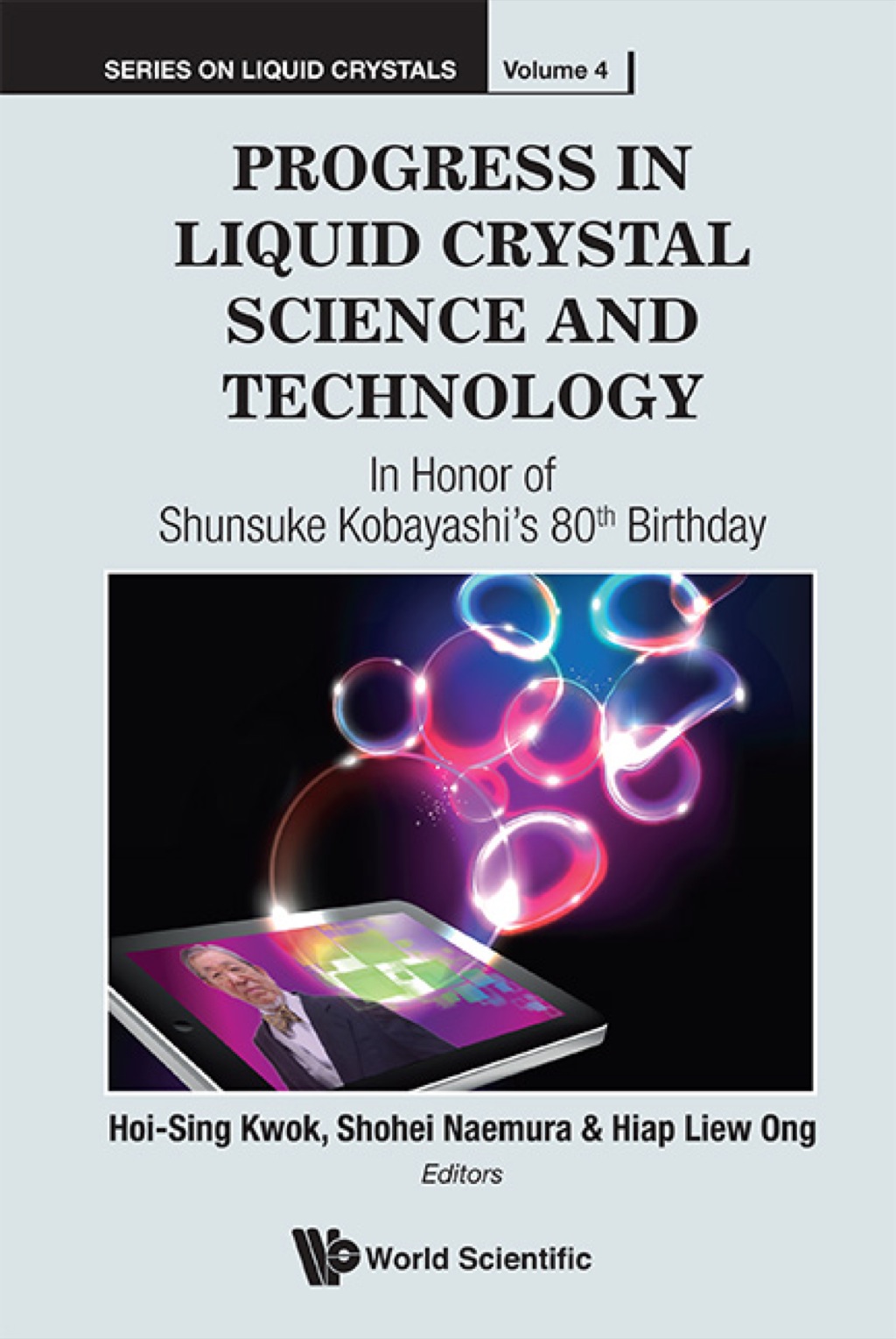 Progress in Liquid Crystal Science and Technology: In Honor of Shunsuke Kobayashi's 80th Birthday  â€“ PDF/EPUB Version Downloadable