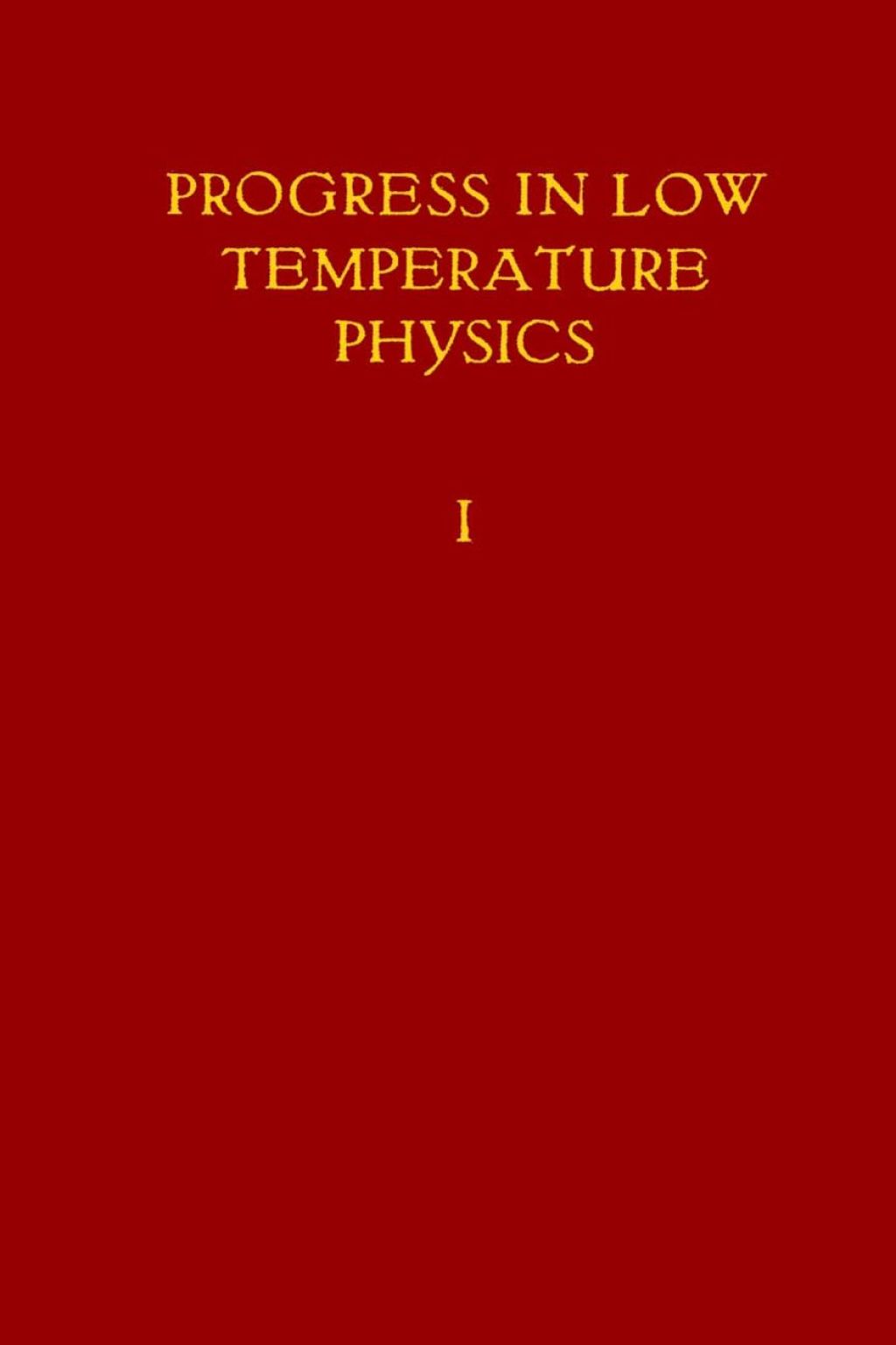 Progress in Low Temperature Physics  â€“ PDF/EPUB Version Downloadable