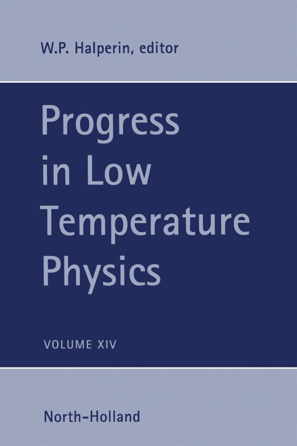 Progress in Low Temperature Physics  â€“ PDF/EPUB Version Downloadable