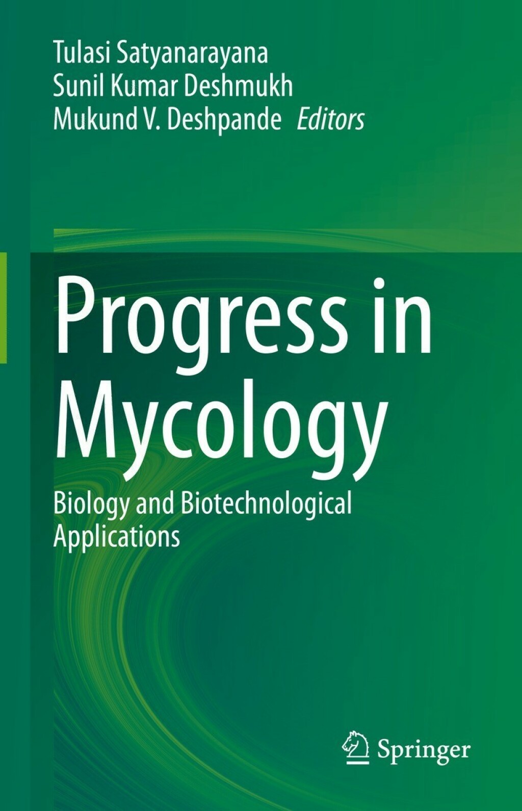 Progress in Mycology Biology and Biotechnological Applications  â€“ PDF/EPUB Version Downloadable