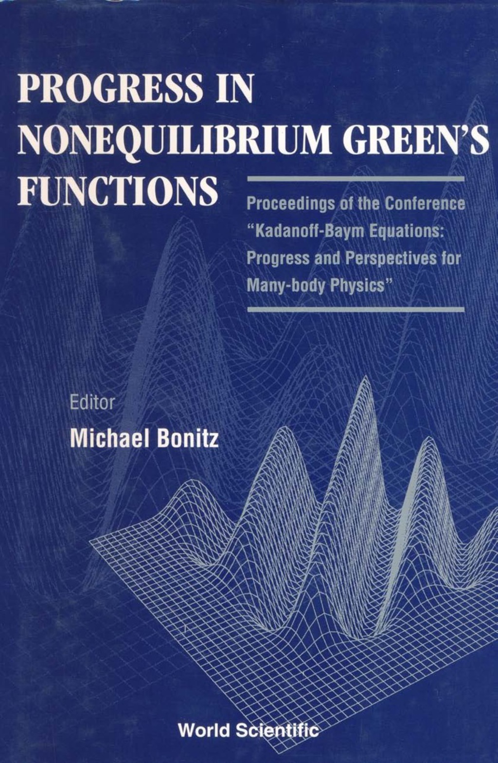 PROGRESS IN NONEQUILIBRIUM GREEN'S...  â€“ PDF/EPUB Version Downloadable