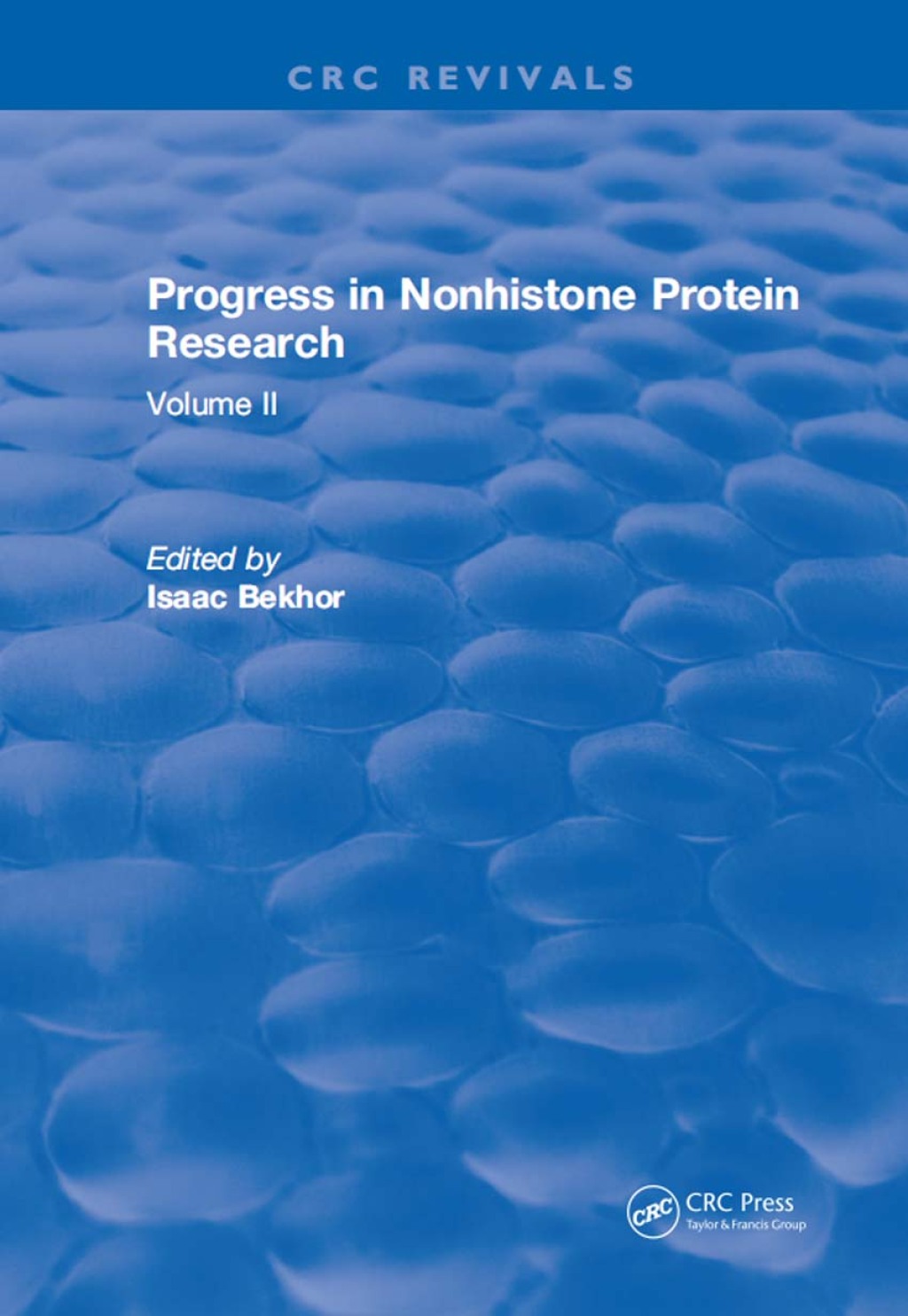 Progress in Nonhistone Protein Research Volume II 1st Edition â€“ PDF/EPUB Version Downloadable
