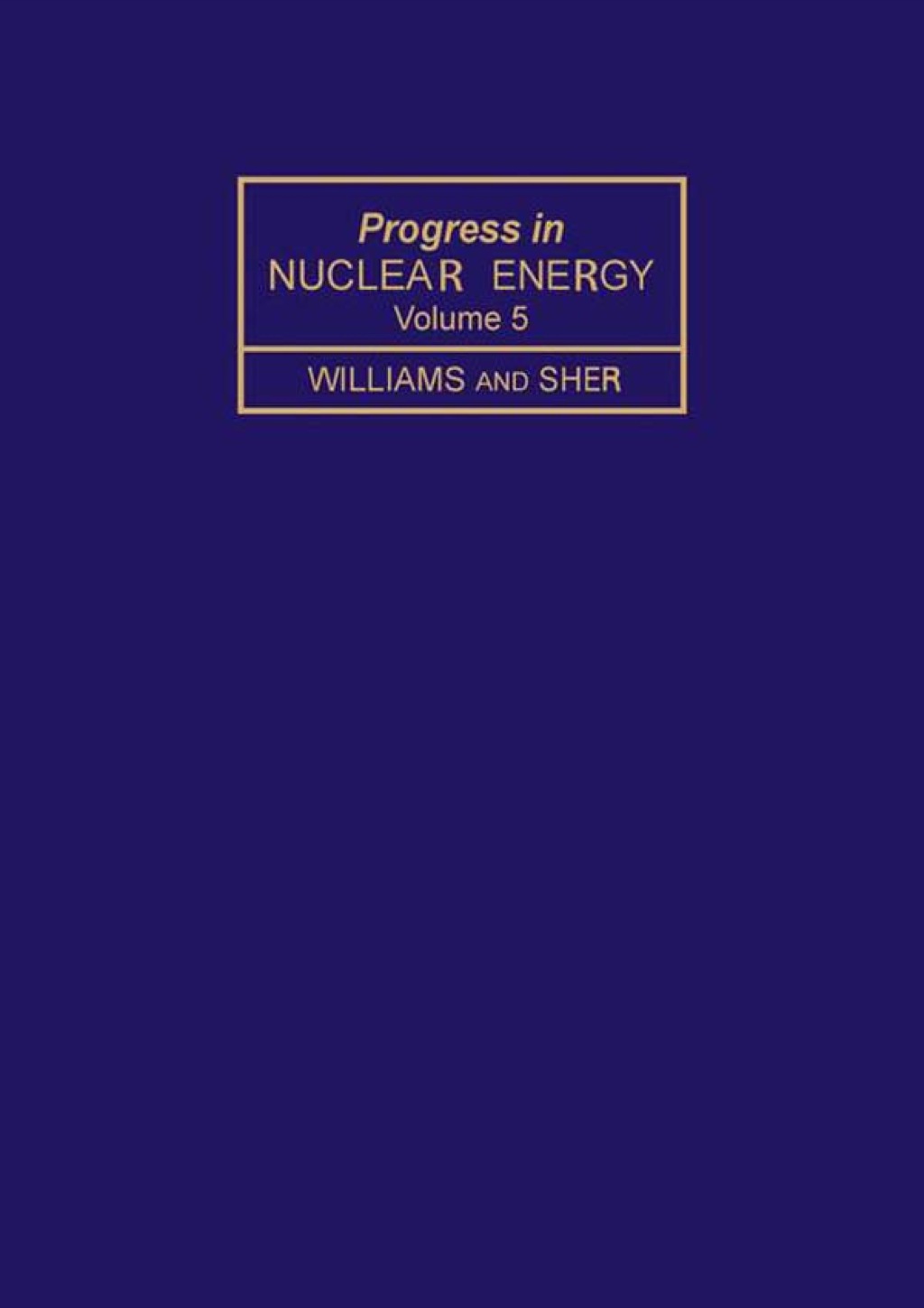 Progress in Nuclear Energy  â€“ PDF/EPUB Version Downloadable