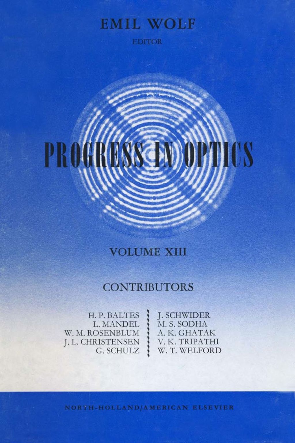 Progress in Optics Volume 13  â€“ PDF/EPUB Version Downloadable