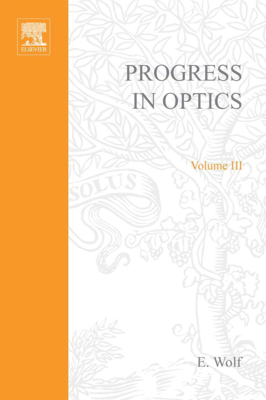 Progress in Optics Volume 3  â€“ PDF/EPUB Version Downloadable